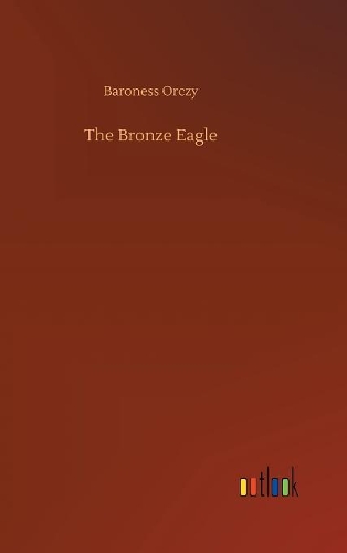The Bronze Eagle