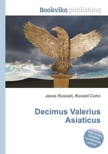 Decimus Valerius Asiaticus: (English)