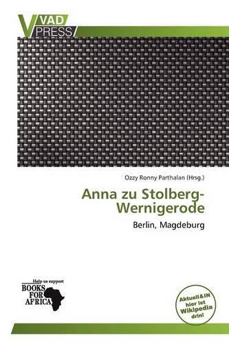 Anna Zu Stolberg-Wernigerode