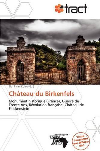 Ch Teau Du Birkenfels: (French)