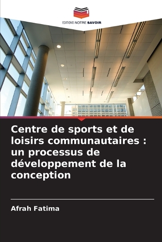 Centre de sports et de loisirs communautaires