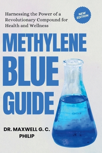 Methylene Blue Guide