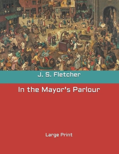 In the Mayor's Parlour