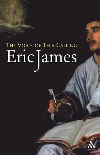 The Voice of This Calling