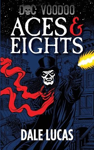 Doc Voodoo: Aces & Eights(English)