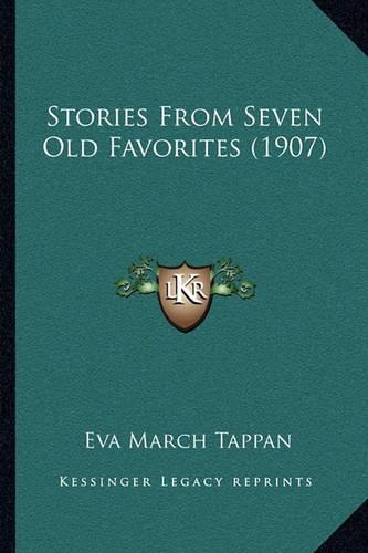 Stories From Seven Old Favorites (1907)