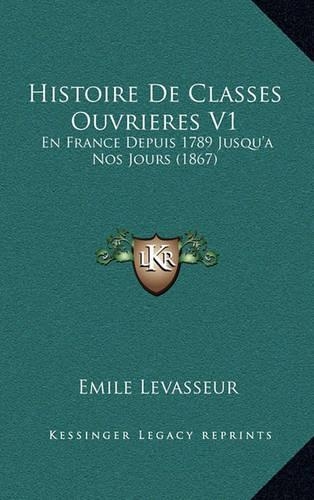 Histoire de Classes Ouvrieres V1