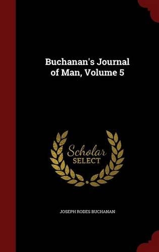 Buchanan's Journal of Man, Volume 5