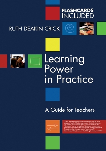 Learning Power in Practice: A Guide for Teachers(English)