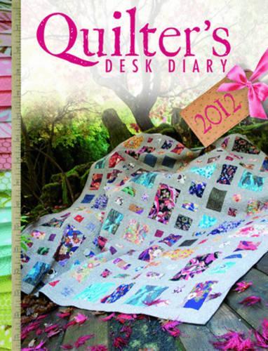 Quilters Desk Diary 2012