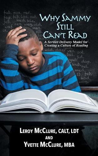 Why Sammy Still Can't Read