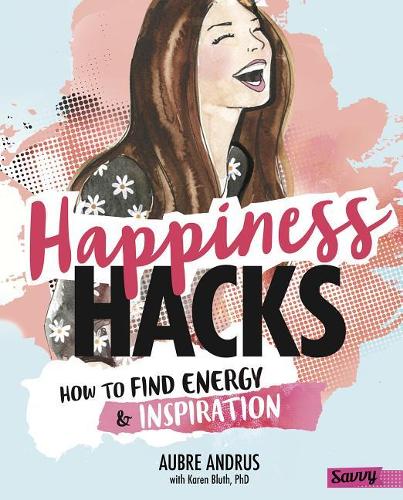 Happiness Hacks