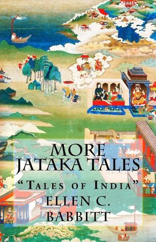 More Jataka Tales: "Tales of India"