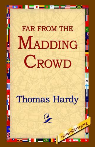 Far from the Madding Crowd