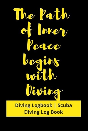 The Path of Inner Peace begins with Diving