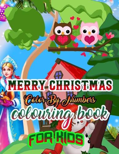 Merry Christmas Color by Numbers Coloring Book for Kids
