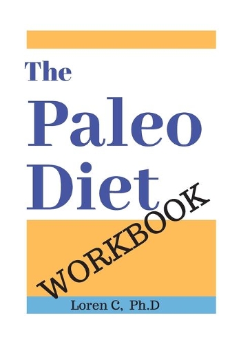 The Paleo Diet Workbook