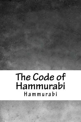 The Code of Hammurabi
