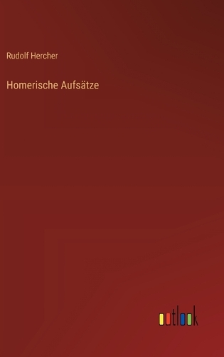 Homerische Aufsätze