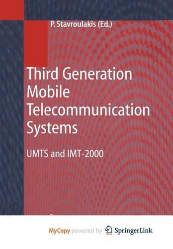 Third Generation Mobile Telecommunication Systems