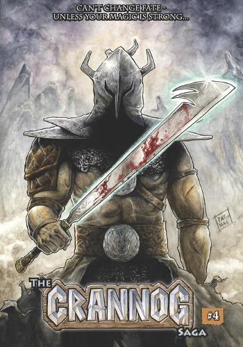 The Crannog Saga: Volume four(4 The Crannog Saga)