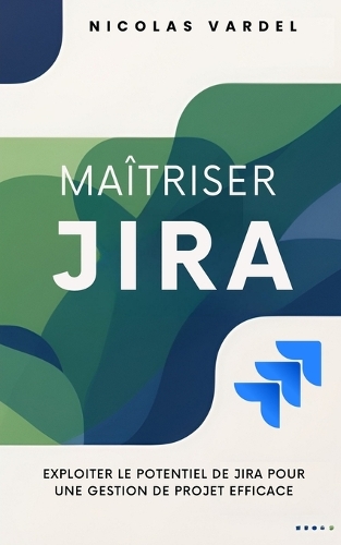 Maîtriser Jira
