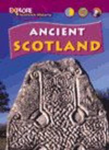 Explore Scottish History: Ancient Scotland  Cased