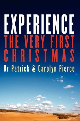 Experience- The Very First Christmas