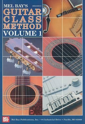 Guitar Class Method Volume 1