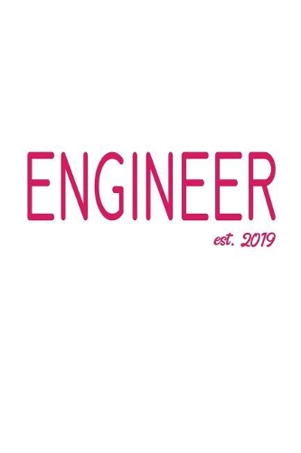 Engineer est. 2019: Das handliche leere karierte Notizbuch für Ingenieure 120 Seiten in ca. A5 Softcover Perfekt als Tagbuch für die Schule, Arbeit, Studium oder als Ge