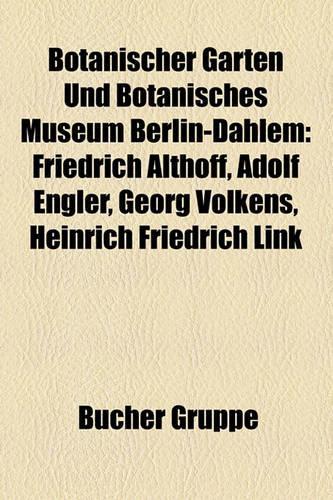 Botanischer Garten Und Botanisches Museum Berlin-Dahlem