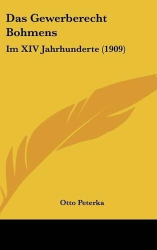 Das Gewerberecht Bohmens