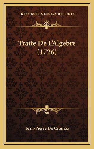 Traite De L'Algebre (1726)