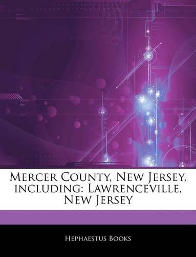 Articles on Mercer County, New Jersey, Including