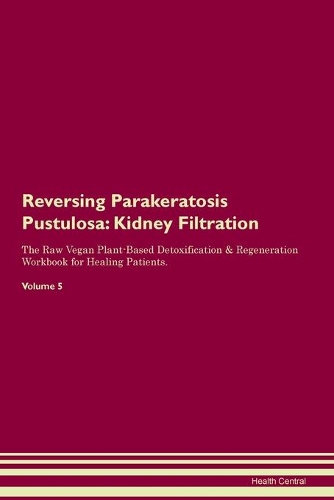 Reversing Parakeratosis Pustulosa
