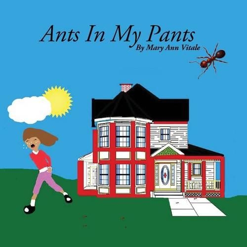 Ants In My Pants: (English)