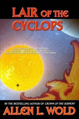 Lair of the Cyclops: (Rickard Braeth Adventures)