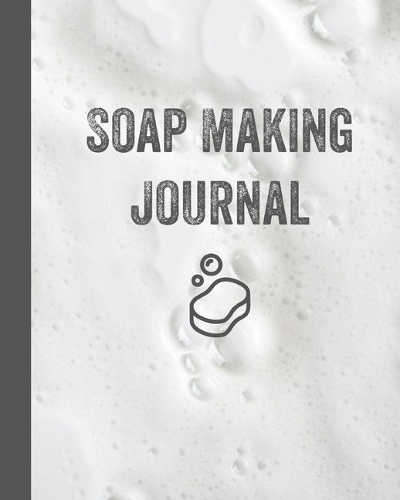 Soap Making Journal