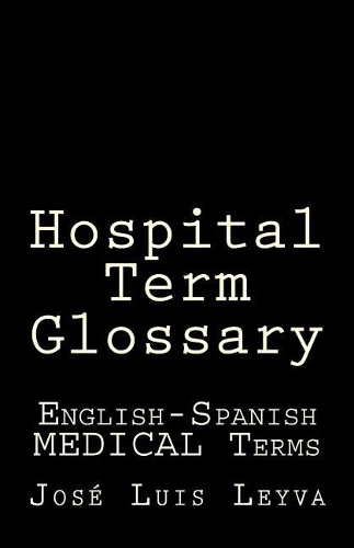 Hospital Term Glossary