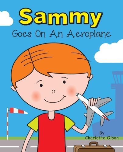 Sammy goes on an aeroplane