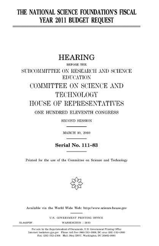 The National Science Foundation's Fiscal Year 2011 Budget Request