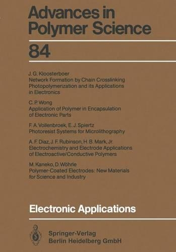 Electronic Applications: (84 Advances in Polymer Science)