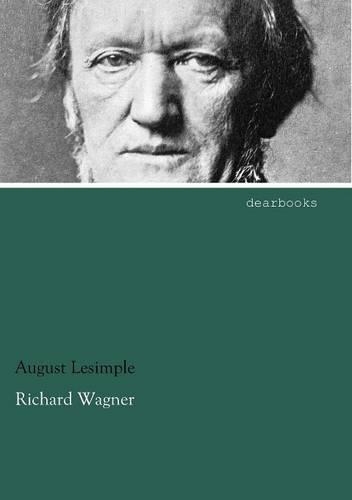 Richard Wagner: (German)
