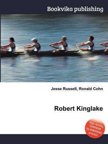 Robert Kinglake: (English)