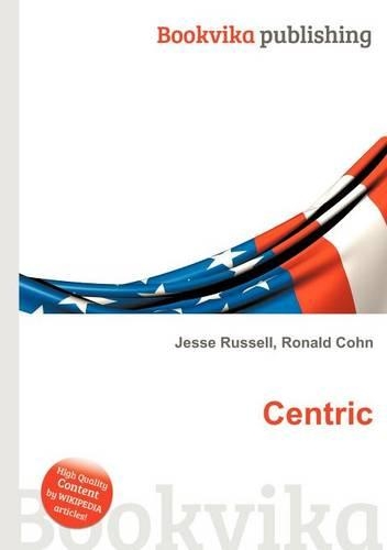 Centric