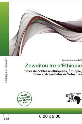 Zewditou Ire D' Thiopie: (French)
