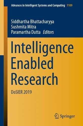 Intelligence Enabled Research: DoSIER 2019(1109 Advances in Intelligent Systems and Computing)