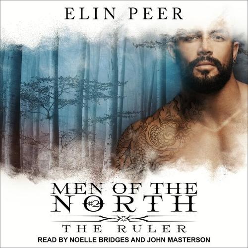 The Ruler: (2 Men of the North)