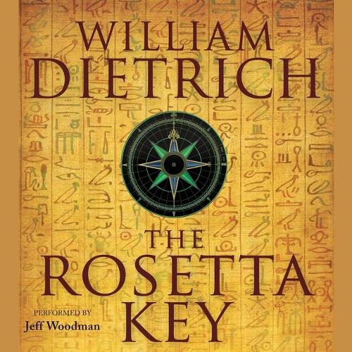 The Rosetta Key Lib/E: (2 Ethan Gage Adventures Lib/E)