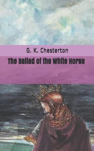 The Ballad of the White Horse